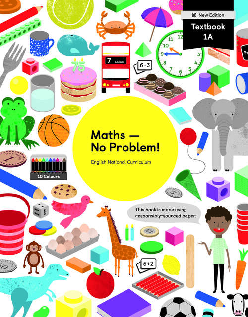 Book cover of Maths — No Problem! Textbook 1A: New Edition: (pdf) (Updated Version) (Maths — No Problem! English National Curriculum)