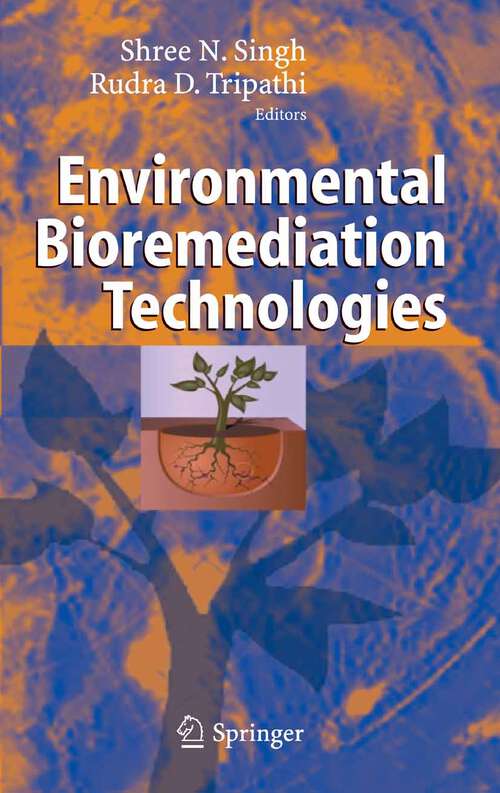 Book cover of Environmental Bioremediation Technologies (2007)