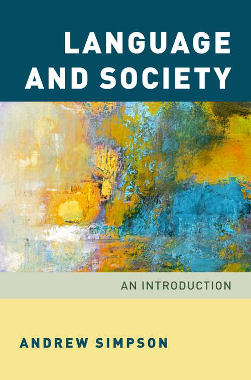 Book cover of Language and Society: An Introduction