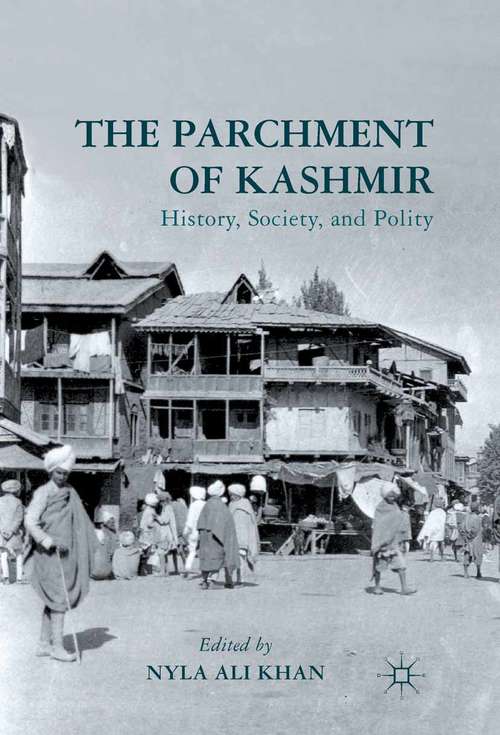 Book cover of The Parchment of Kashmir: History, Society, and Polity (2012)