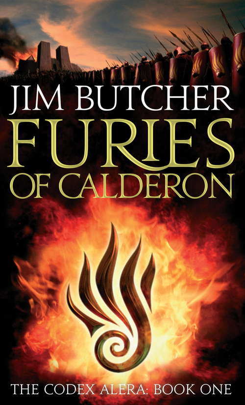 Book cover of Furies Of Calderon: The Codex Alera: Book One (Codex Alera: Bk. 1)