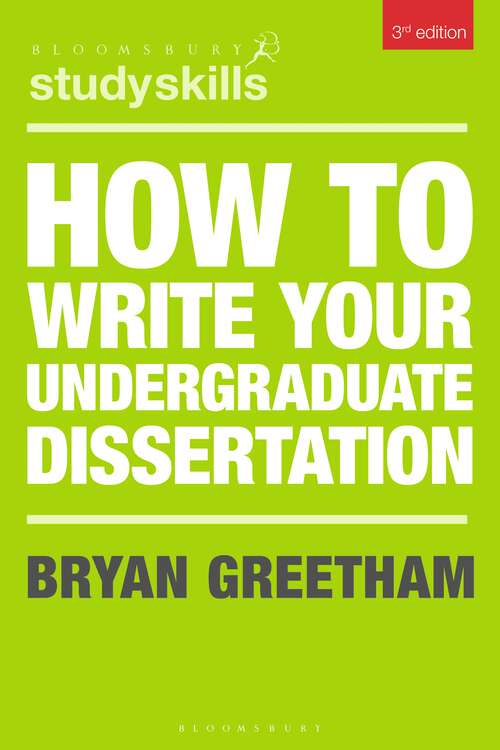 Book cover of How to Write Your Undergraduate Dissertation (Macmillan Study Skills)