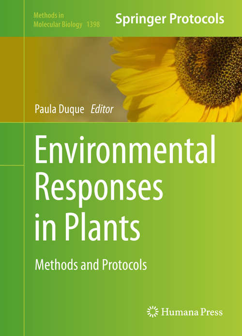 Book cover of Environmental Responses in Plants: Methods and Protocols (1st ed. 2016) (Methods in Molecular Biology #1398)