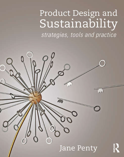 Book cover of Product Design and Sustainability: Strategies, Tools and Practice