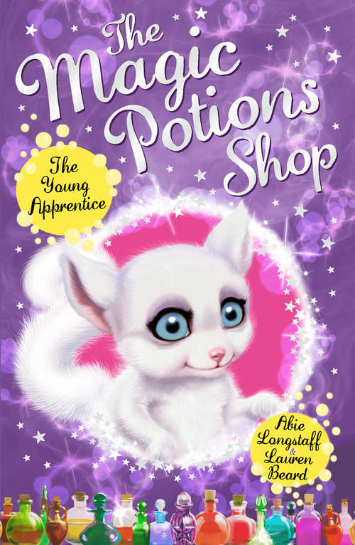 Book cover of The Magic Potions Shop: The Young Apprentice (The Magic Potions Shop #1)