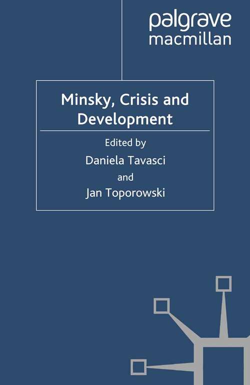 Book cover of Minsky, Crisis and Development (2010)