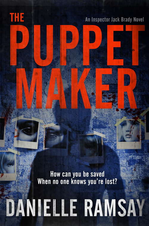 Book cover of The Puppet Maker: DI Jack Brady 5