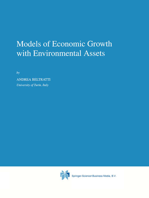 Book cover of Models of Economic Growth with Environmental Assets (1996) (Economics, Energy and Environment #8)