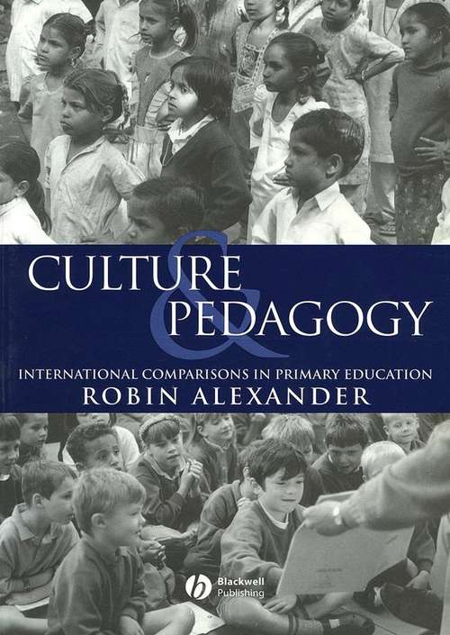 Book cover of Culture and Pedagogy: International Comparisons in Primary Education (PDF)