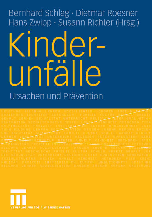 Book cover of Kinderunfälle: Ursachen und Prävention (2006)