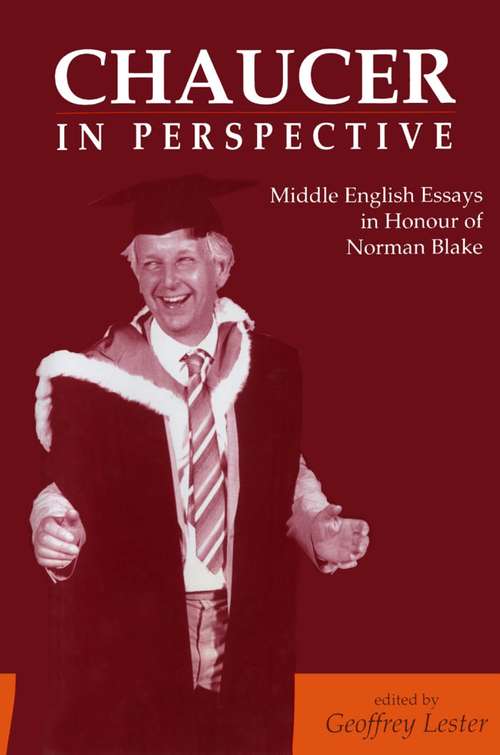 Book cover of Chaucer in Perspective: Middle English Essays in Honour of Norman Blake