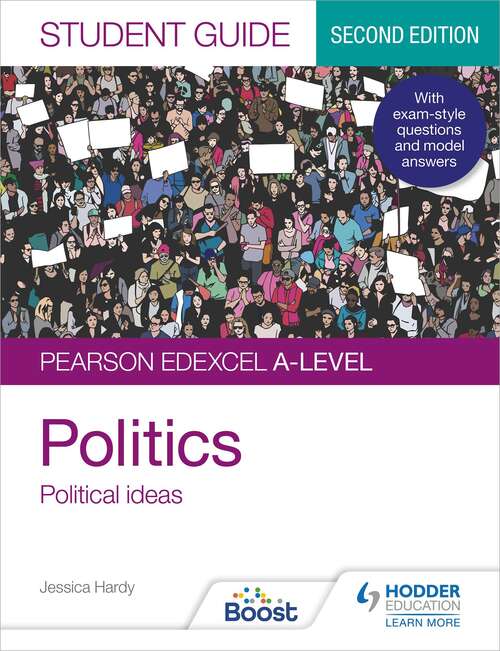 Book cover of Pearson Edexcel A-level Politics Student Guide 3: Political Ideas Second Edition