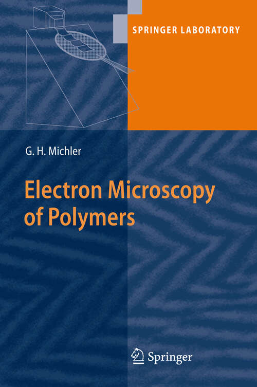 Book cover of Electron Microscopy of Polymers (2008) (Springer Laboratory)