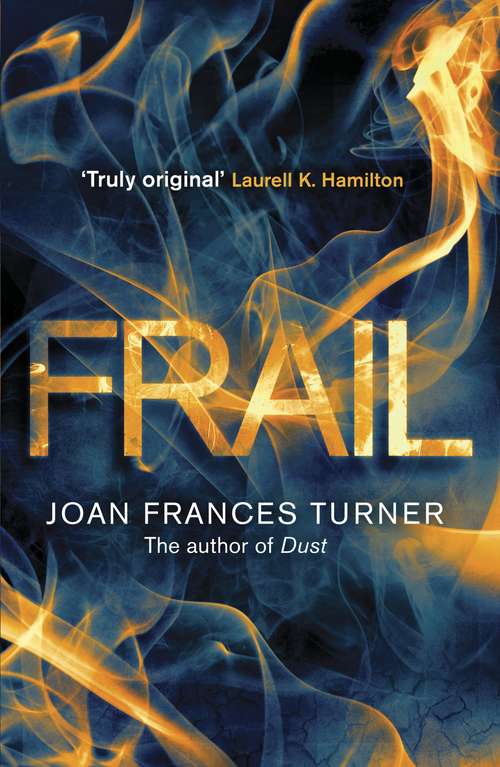 Book cover of Frail (A\resurgam Novel Ser.)