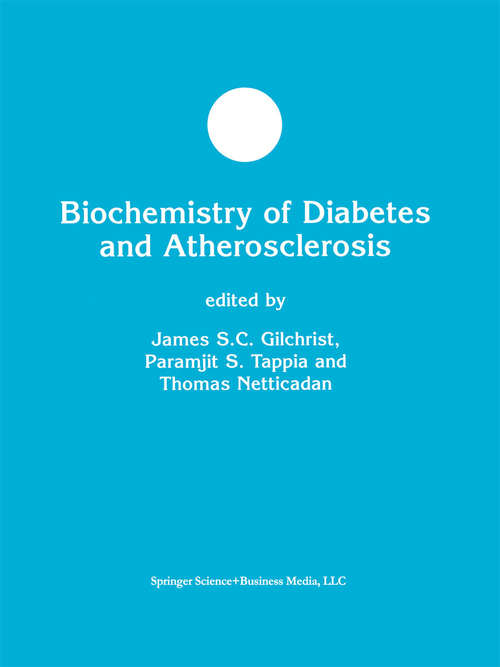 Book cover of Biochemistry of Diabetes and Atherosclerosis (2003) (Developments in Molecular and Cellular Biochemistry #42)