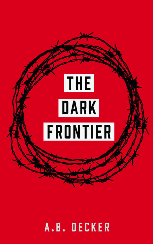 Book cover of The Dark Frontier