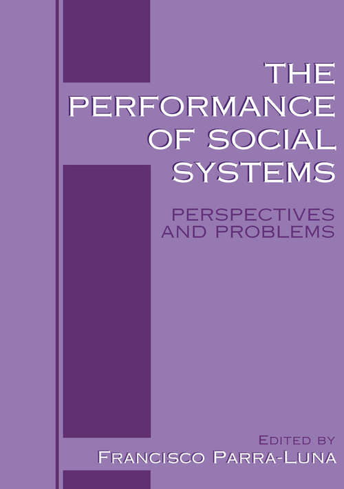 Book cover of The Performance of Social Systems: Perspectives and Problems (2000)