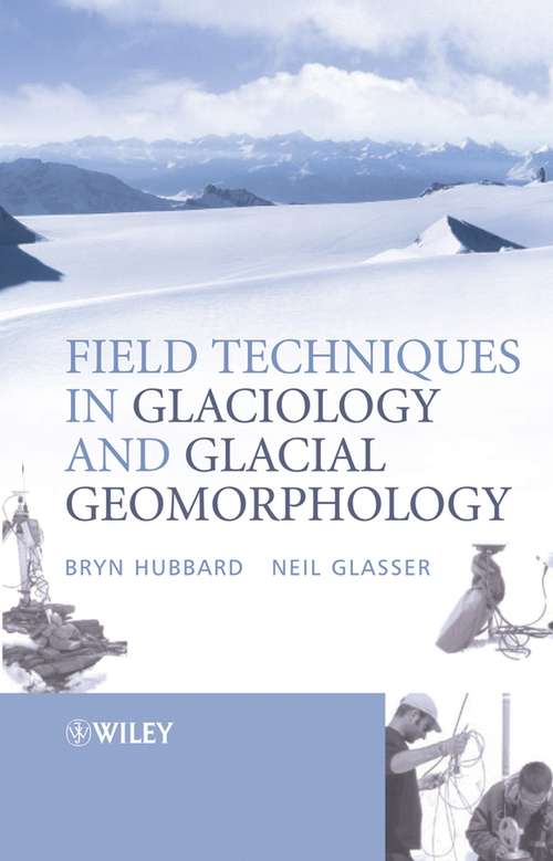 Book cover of Field Techniques in Glaciology and Glacial Geomorphology