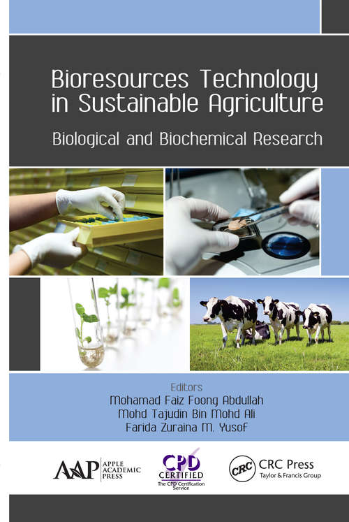 Book cover of Bioresources Technology in Sustainable Agriculture: Biological and Biochemical Research