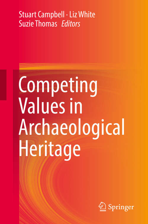 Book cover of Competing Values in Archaeological Heritage