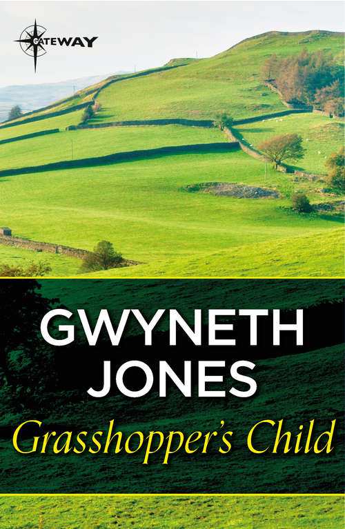 Book cover of Grasshopper's Child