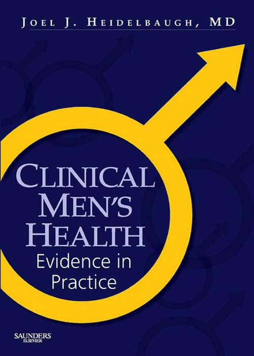 Book cover of Clinical Men's Health E-Book: Evidence in Practice (Current Clinical Practice Ser.)