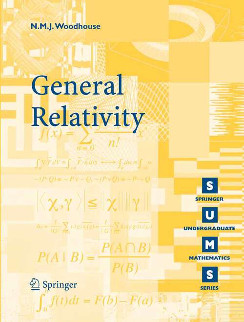 Book cover of General Relativity (2007) (Springer Undergraduate Mathematics Series)