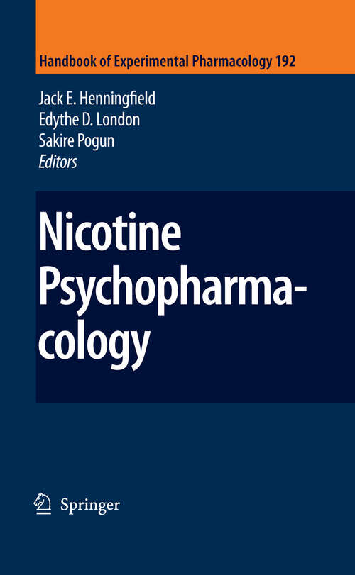 Book cover of Nicotine Psychopharmacology (2009) (Handbook of Experimental Pharmacology #192)