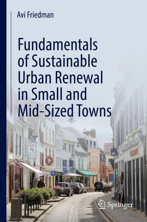 Book cover of Fundamentals of Sustainable Urban Renewal in Small and Mid-Sized Towns