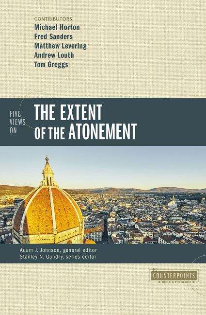 Book cover of Five Views On The Extent Of The Atonement: (pdf) (Counterpoints: Bible And Theology Ser.)