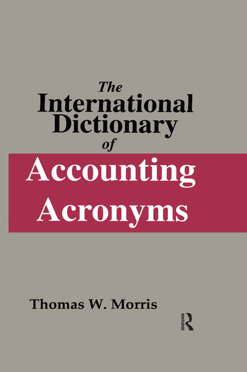 Book cover of The International Dictionary of Accounting Acronyms