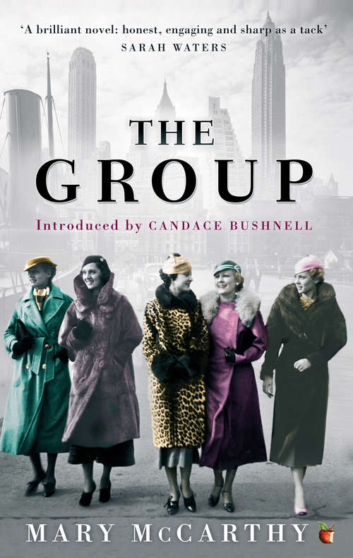 Book cover of The Group (Virago Modern Classics #544)