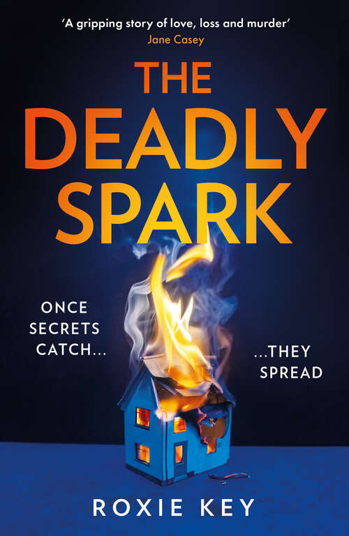 Book cover of The Deadly Spark