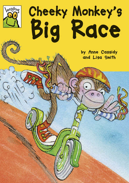 Book cover of Cheeky Monkey's Big Race (Leapfrog)