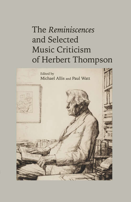 Book cover of The Reminiscences and Selected Criticism of Herbert Thompson (Clemson University Press w/ LUP)