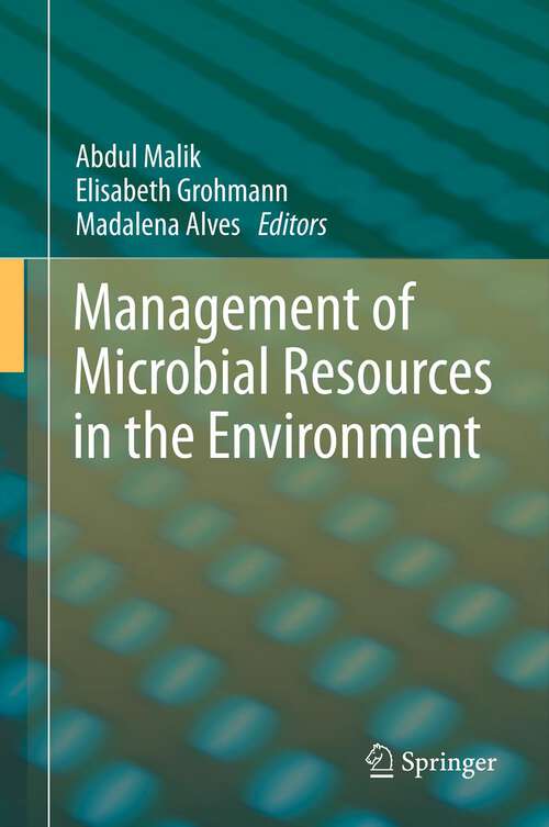 Book cover of Management of Microbial Resources in the Environment (2013)