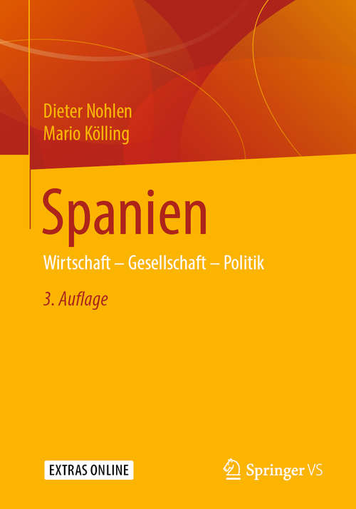 Book cover of Spanien: Wirtschaft – Gesellschaft – Politik (3. Aufl. 2020)