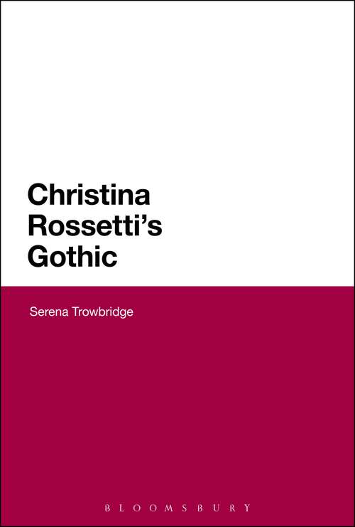 Book cover of Christina Rossetti's Gothic