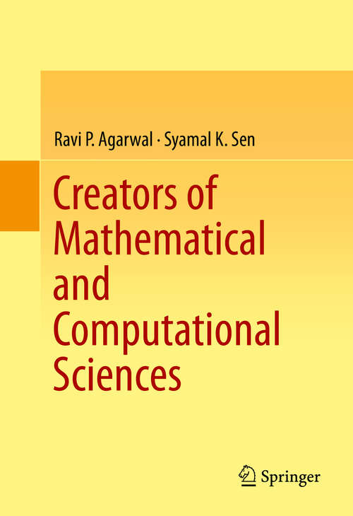 Book cover of Creators of Mathematical and Computational Sciences (2014)