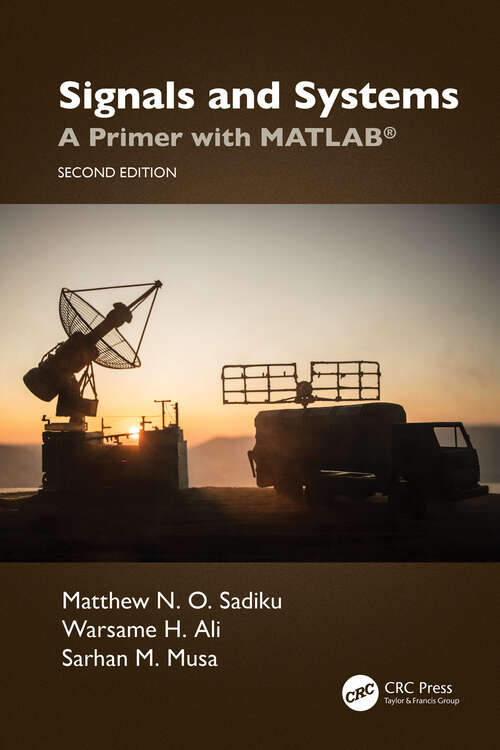 Book cover of Signals and Systems: A Primer with MATLAB® (2)