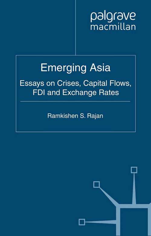 Book cover of Emerging Asia: Essays on Crises, Capital Flows, FDI and Exchange Rates (2011) (Palgrave Macmillan Studies in Banking and Financial Institutions)