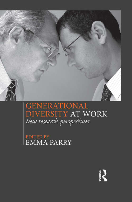 Book cover of Generational Diversity at Work: New Research Perspectives