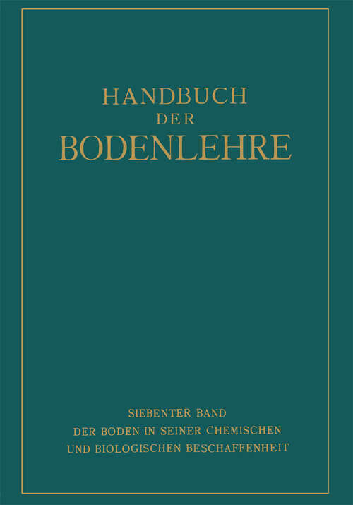 Book cover of Der Boden in Seiner Chemischen und Biologischen Beschaffenheit (1931)