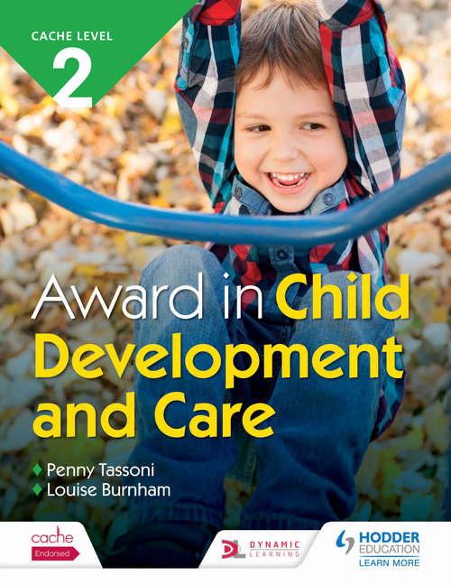 Book cover of CACHE Level 2 Award in Child Development and Care