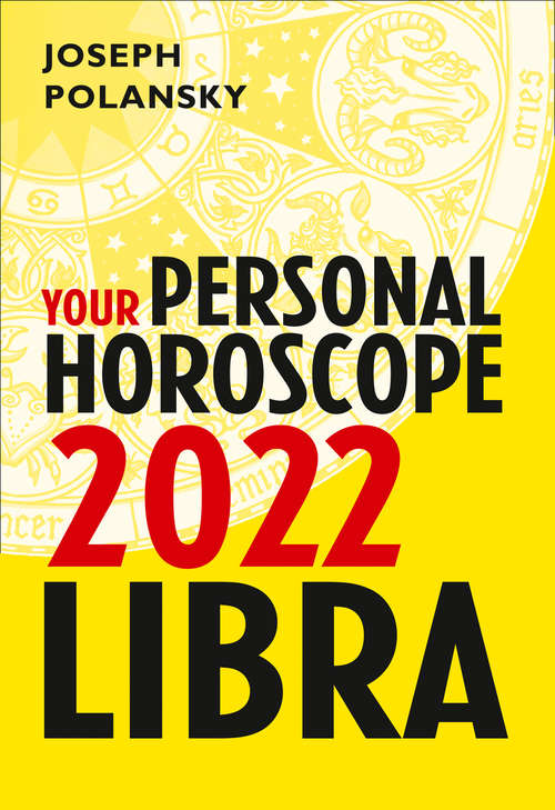 Book cover of Libra 2022: Your Personal Horoscope (ePub edition)