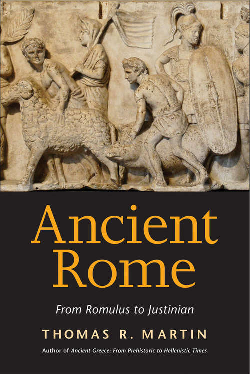 Book cover of Ancient Rome: From Romulus to Justinian