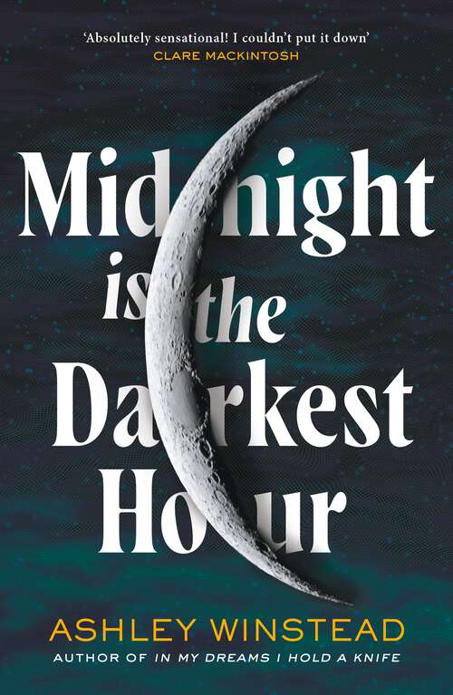 Book cover of Midnight is the Darkest Hour