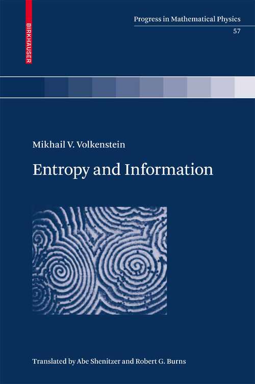 Book cover of Entropy and Information (2009) (Progress in Mathematical Physics #57)