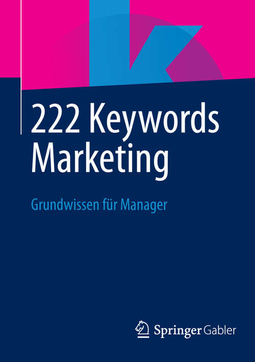 Book cover of 222 Keywords Marketing: Grundwissen für Manager (2013)