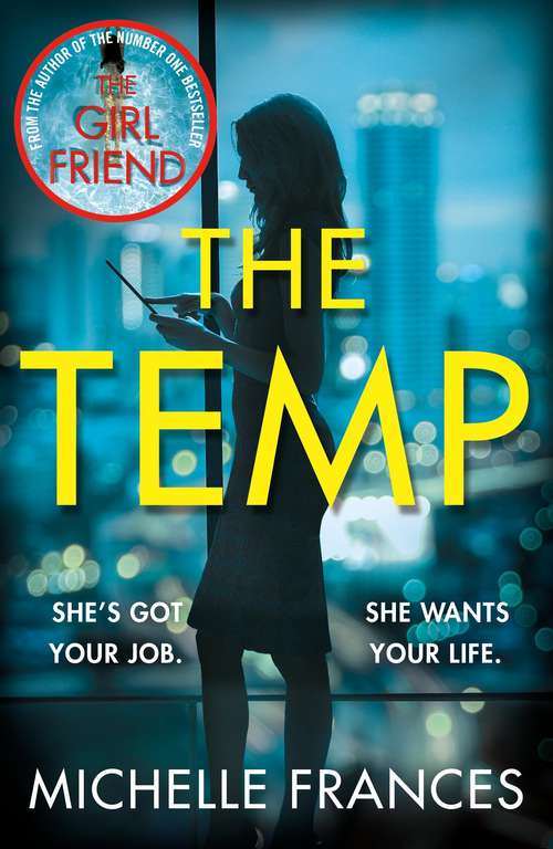 Book cover of The Temp: A Gripping Tale of Deadly Ambition from the Author of The Girlfriend